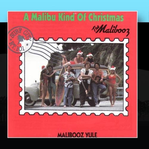 Malibooz/Malibu Kind Of Christmas