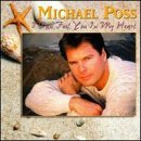 Michael Poss/I Can Feel You In My Heart