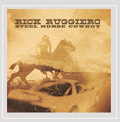 Rick Ruggiero/Steel Horse Cowboy