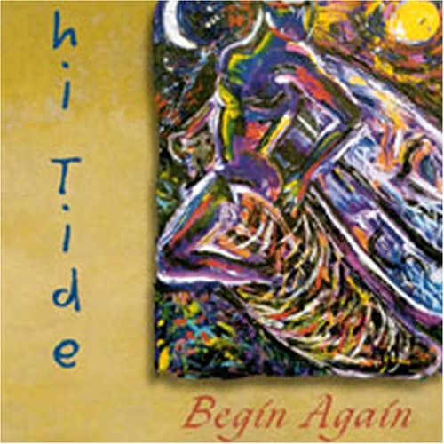 Hi Tide/Begin Again