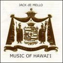 Jack De Mello/Music Of Hawaii