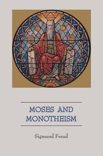 Sigmund Freud/Moses and Monotheism