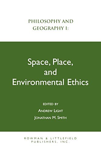 Andrew Light Philosophy And Geography I Space Place And Environmental Ethics 