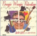 Rob & Revolvers Rio/Boogie Woogie Valentine