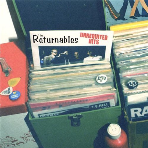 Returnables/Unrequited Hits