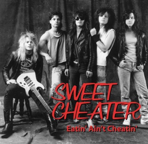 Sweet Cheater/Eatin' Ain'T Cheatin'