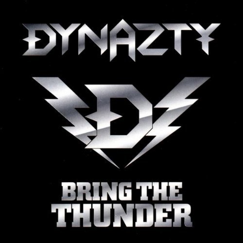 Dynazty/Bring The Thunder