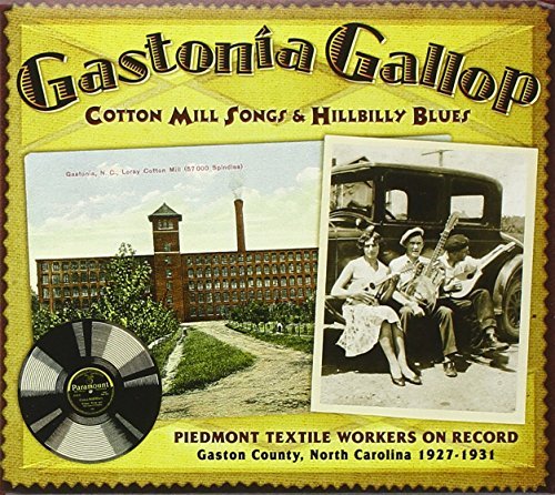 Gastonia Gallop-Cotton Mill So/Gastonia Gallop-Cotton Mill So