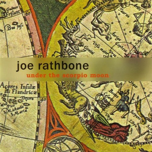 Joe Rathbone/Under The Scorpio Moon