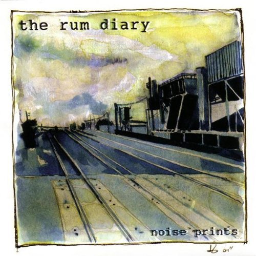 Rum Diary/Noise Prints