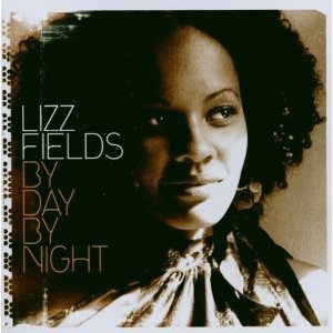 Lizz Fields/By Day By Night