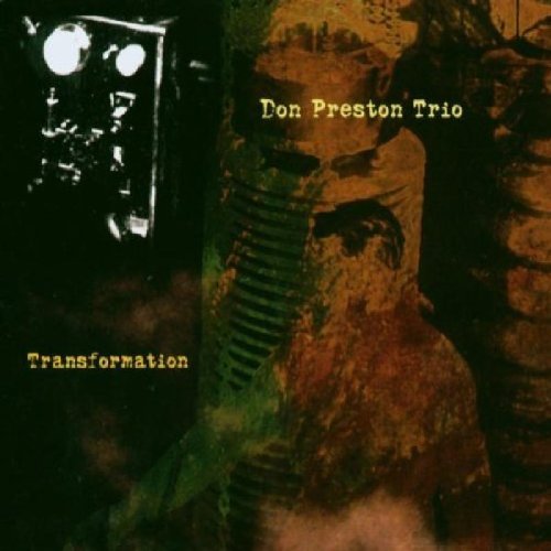Don Trio Preston/Transformation@Feat. Hamilton/Cline