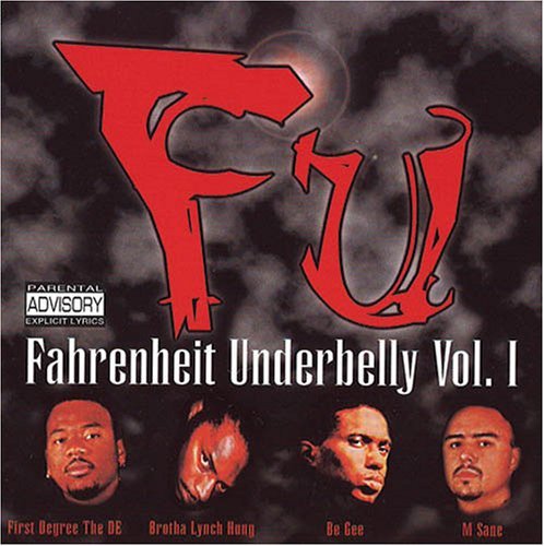 Fahrenheit Underbelly Vol. 1 Fahrenheit Underbelly Explicit Version Fahrenheit Underbelly 