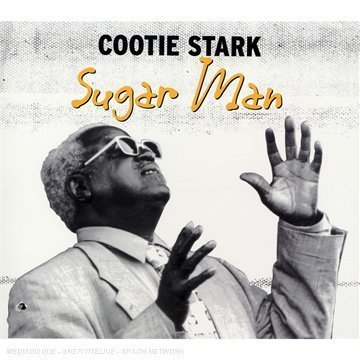 Cootie Stark/Sugar Man
