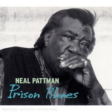 Neal Pattman/Prison Blues
