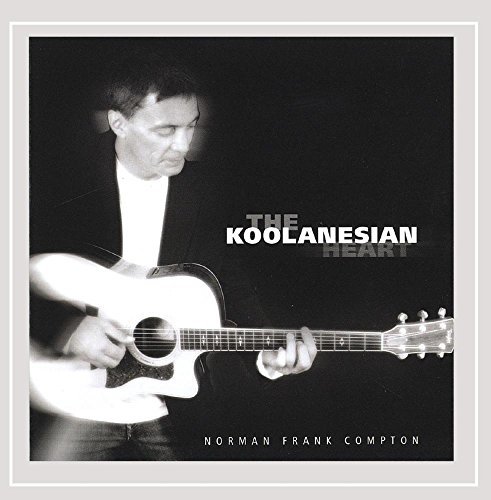 Norman Frank Compton/Koolanesian Heart