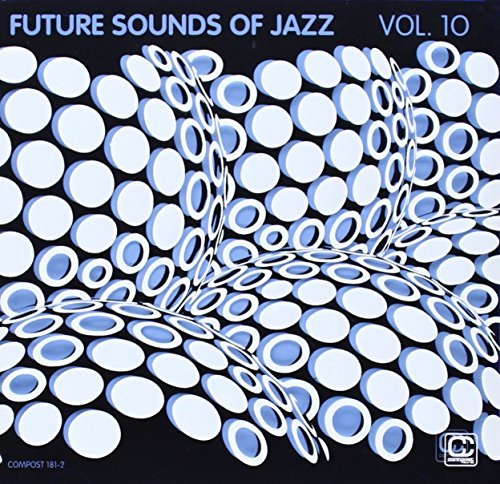 Future Sounds Of Jazz/Vol. 10-Future Sounds Of Jazz@Future Sounds Of Jazz