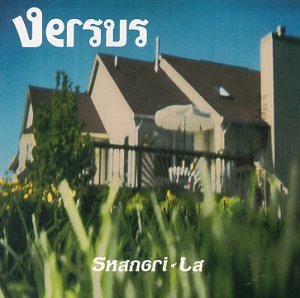 Versus/Shangri-La Ep