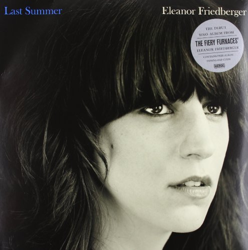 Eleanor Friedberger Last Summer . 