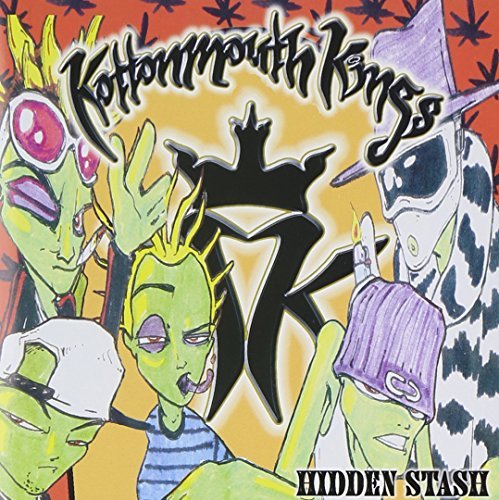 Kottonmouth Kings Hidden Stash Explicit 