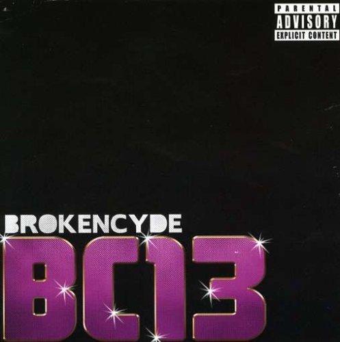 Brokencyde Bc 13 Explicit Version 