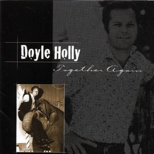 Doyle Holly/Together Again