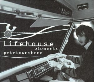 Pete Townshend/Lifehouse Elements