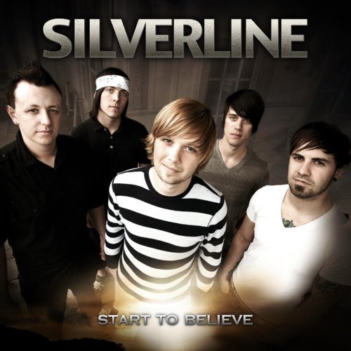 Silverline/Start To Believe