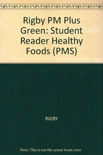 Rigby Healthy Food Individual Student Edition Green (levels 12 14) 