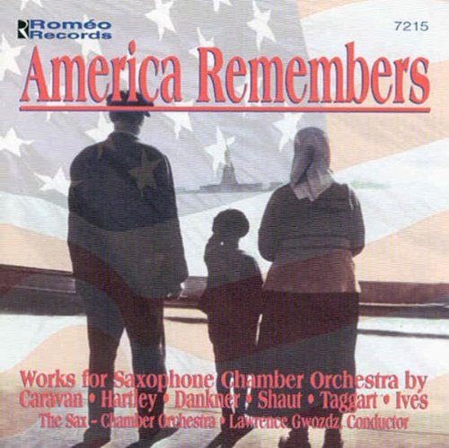 Sax-Chamber Orchestra/America Remembers@Gwodz/Sax-Co