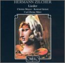 H. Zilcher/Goethe-Lieder Op. 51/4 Lieder@Mayer/Jarnot/Marz