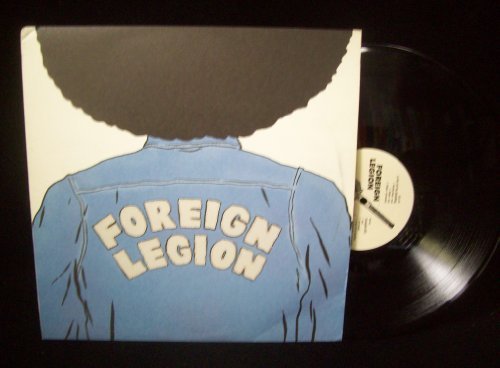 Foreign Legion/Let Me Tell You Something