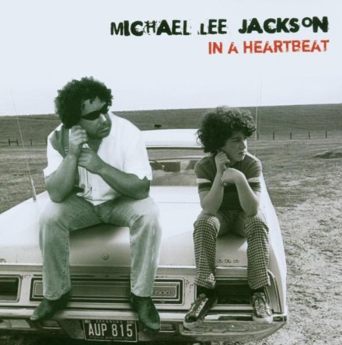 Michael Lee Jackson/In A Heartbeat