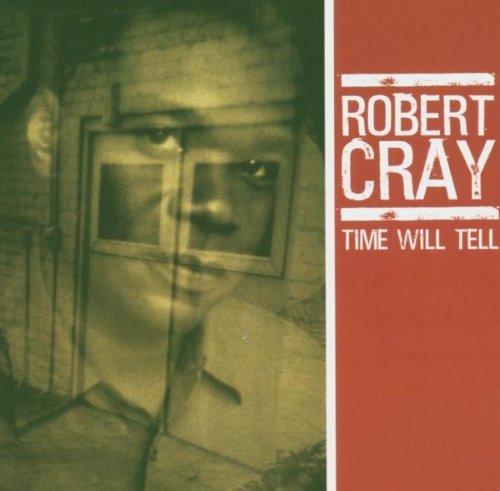 Robert Cray/Time Will Tell@Dualdisc