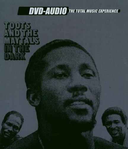 Toots & The Maytals/In The Dark@Dvd Audio