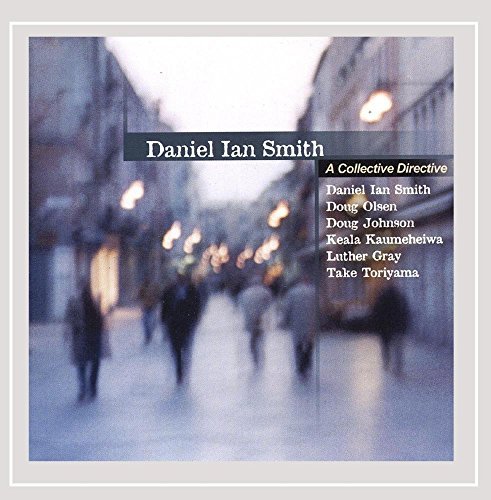 Daniel Ian Smith/Collective Directive