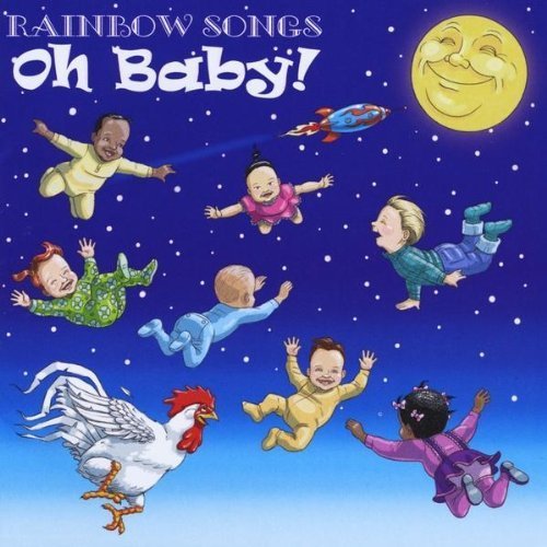 Rainbow Songs/Oh Baby!