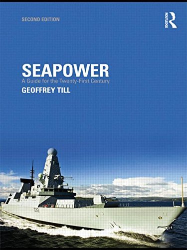Till Geoffrey Seapower A Guide For The Twenty First Century 0002 Edition;revised 