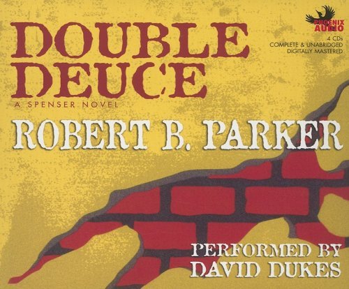 Robert B. Parker Double Deuce 