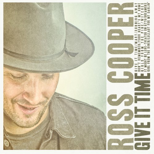 Ross Cooper/Give It Time