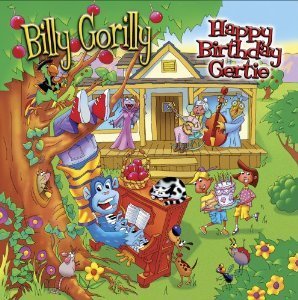 Billy Gorilly/Happy Birthday Gertie