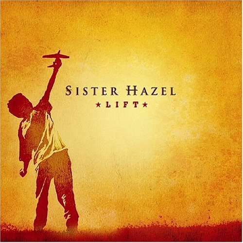 Sister Hazel Lift 