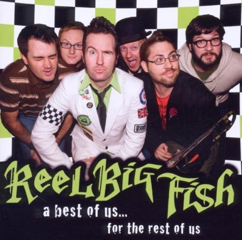 Reel Big Fish/Best Of Us For The Rest Of Us@Explicit Version