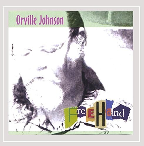 Orville Johnson/Freehand