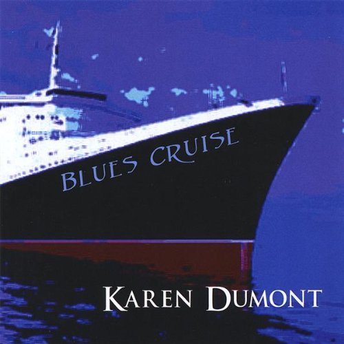 Karen Dumont/Blues Cruise