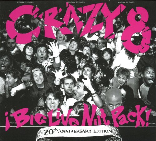 Crazy 8's Big Live Nut Pack (20th Annive 2 CD Set 