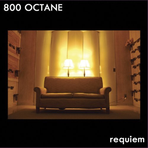 800 Octane/Requiem