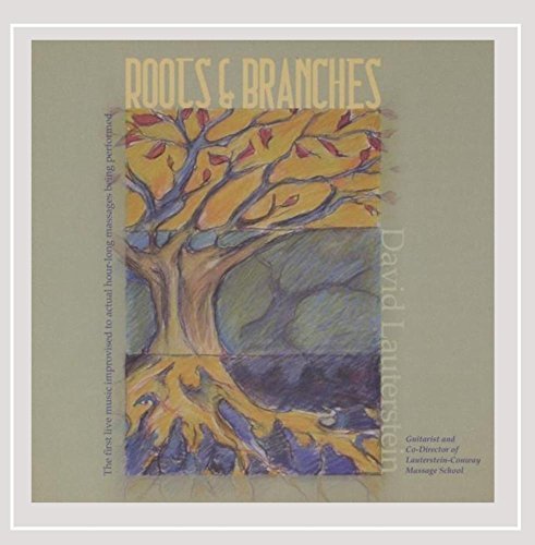 David Lauterstein/Roots & Branches