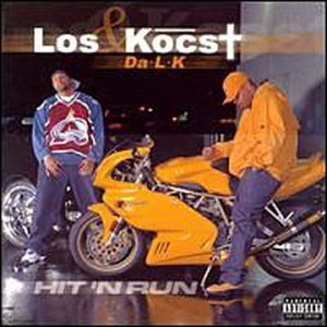 Los & Kocst/Hit 'N Run