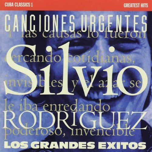 Silvio Rodriguez/Cuba Classics 1: Canciones Urg
